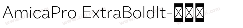 AmicaPro ExtraBoldIt字体转换